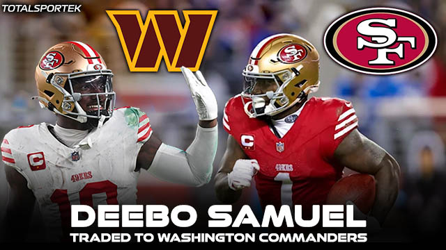 Deebo Samuel Traded to Washington Commanders: Full Details and Analysis